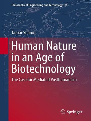 cover image of Human Nature in an Age of Biotechnology